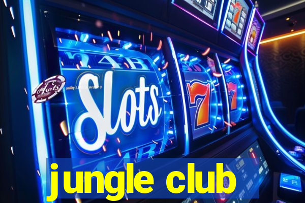 jungle club