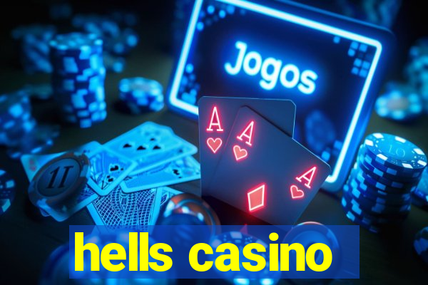 hells casino