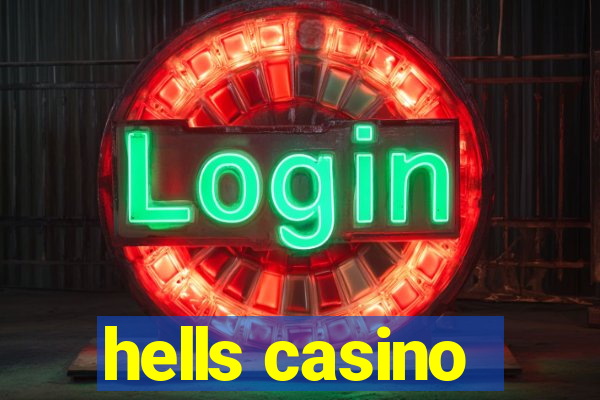 hells casino