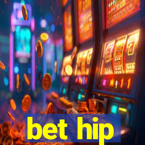 bet hip