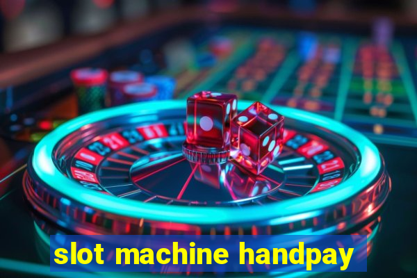 slot machine handpay