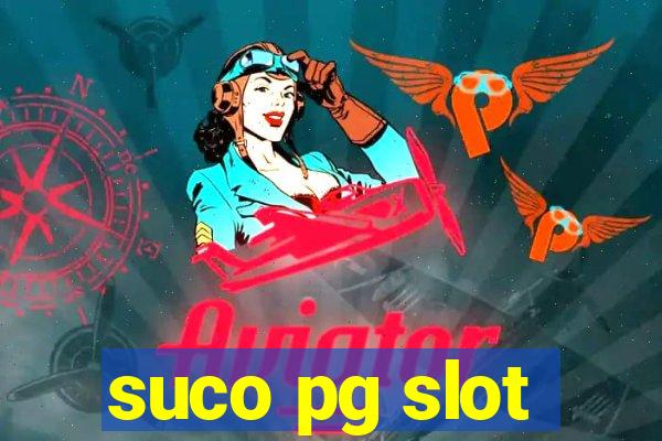 suco pg slot