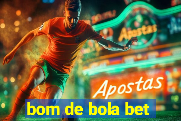 bom de bola bet