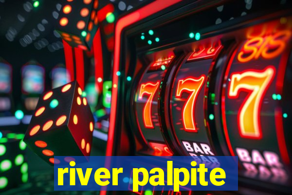 river palpite