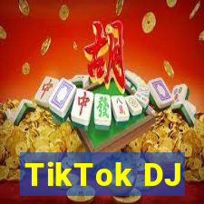 TikTok DJ