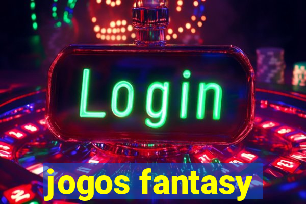 jogos fantasy