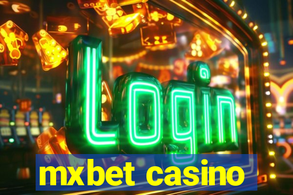 mxbet casino