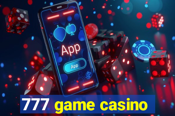 777 game casino