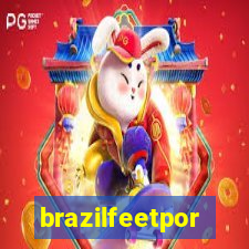 brazilfeetpor