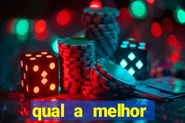 qual a melhor plataforma de jogos de aposta