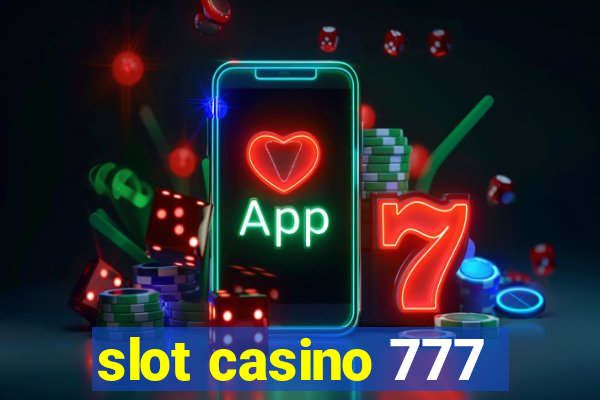 slot casino 777