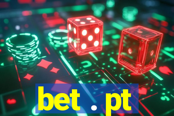 bet . pt