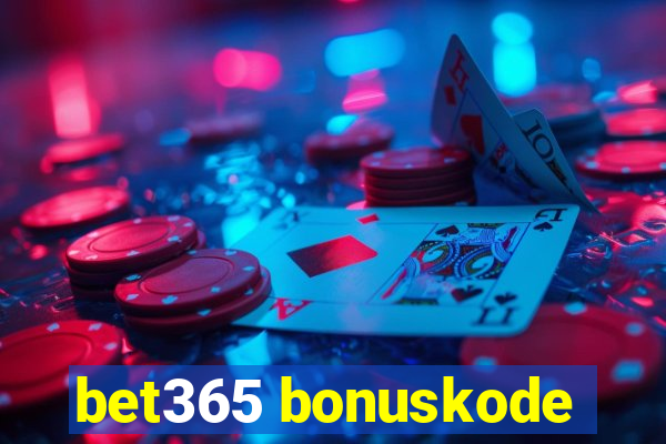 bet365 bonuskode