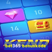 bet365 bonuskode