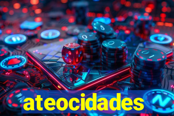 ateocidades