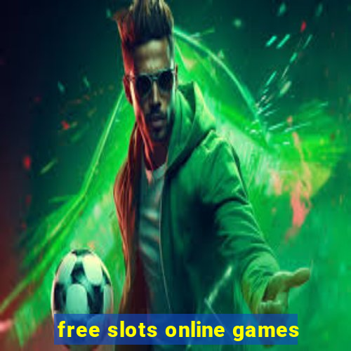 free slots online games