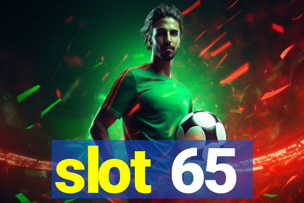 slot 65