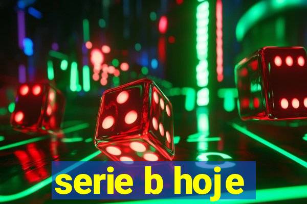 serie b hoje