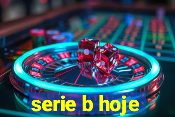 serie b hoje