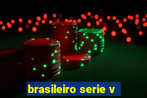 brasileiro serie v