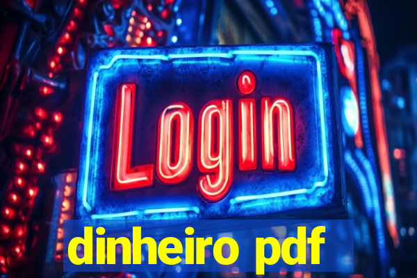 dinheiro pdf