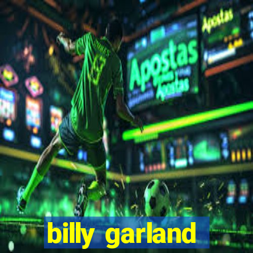 billy garland