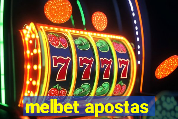 melbet apostas