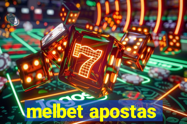 melbet apostas