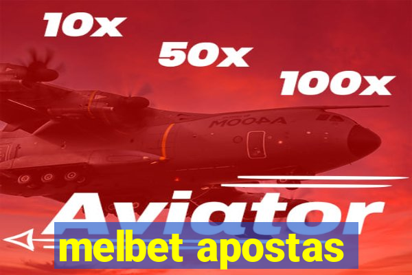 melbet apostas