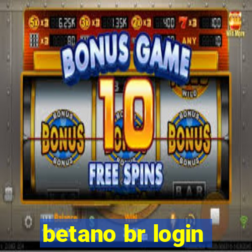 betano br login