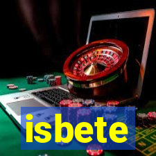 isbete