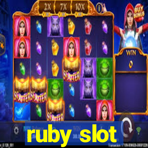 ruby slot