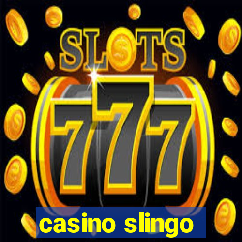 casino slingo