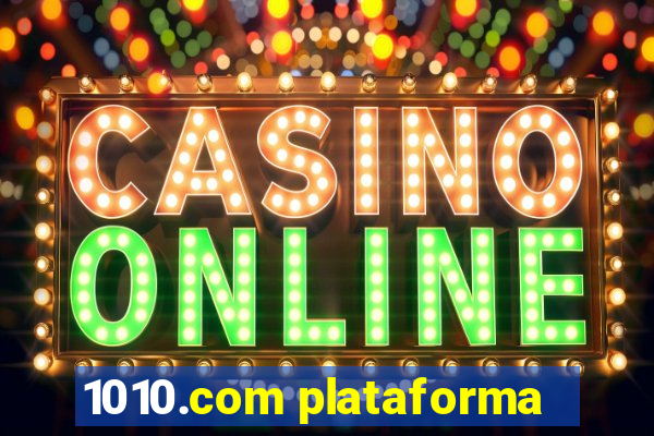 1010.com plataforma