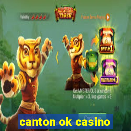 canton ok casino