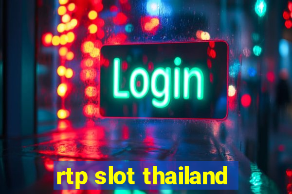 rtp slot thailand