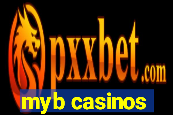 myb casinos