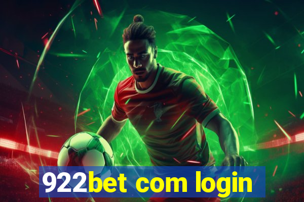 922bet com login