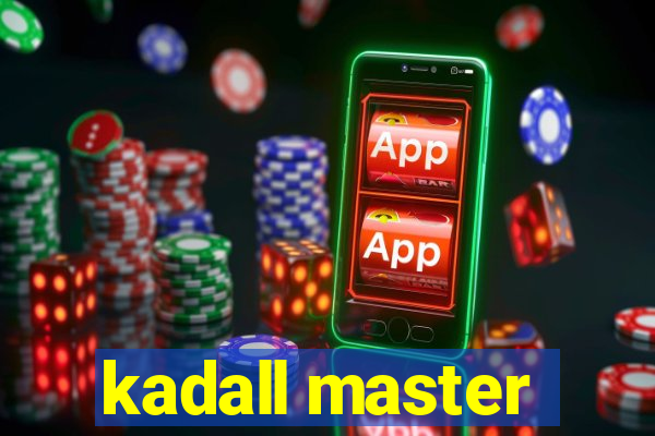 kadall master