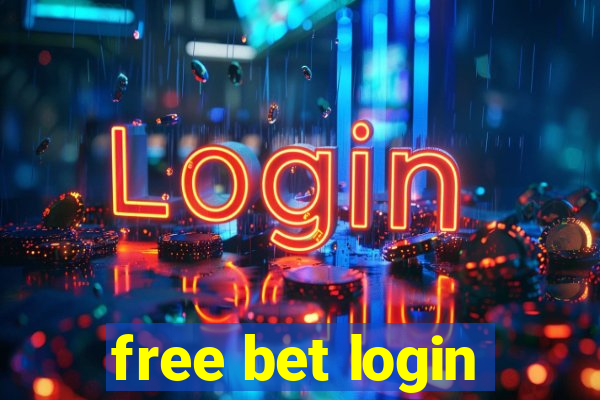 free bet login