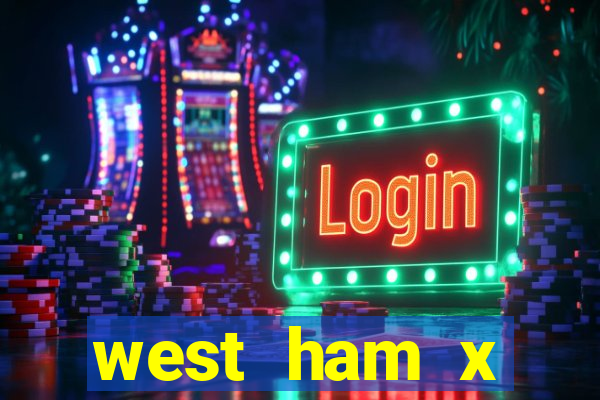 west ham x wolverhampton palpites