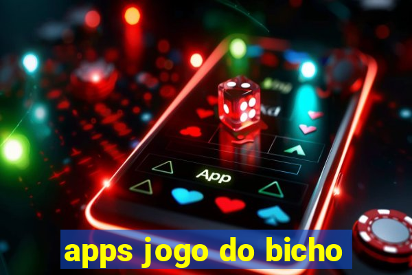 apps jogo do bicho