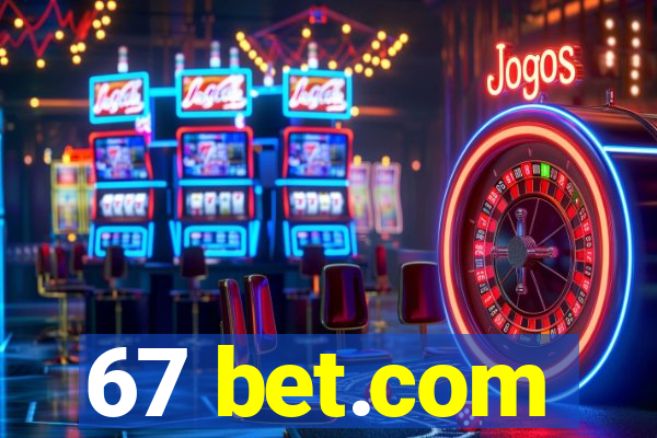 67 bet.com