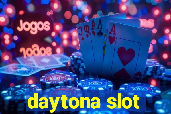 daytona slot