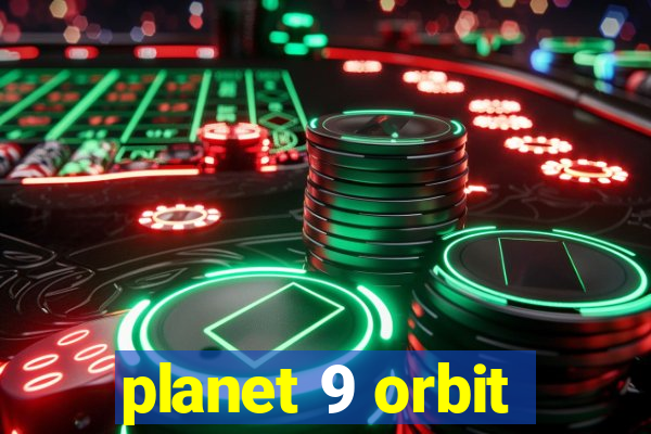 planet 9 orbit