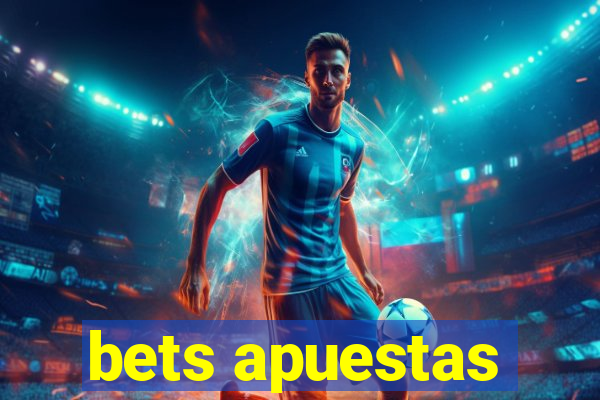 bets apuestas