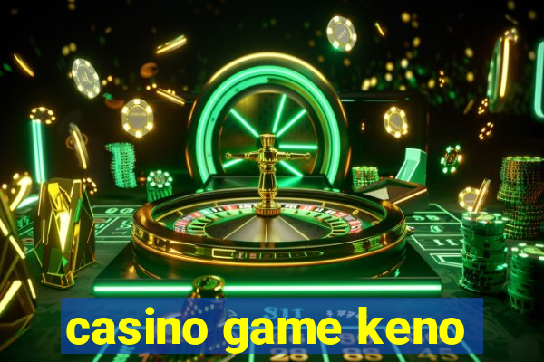 casino game keno