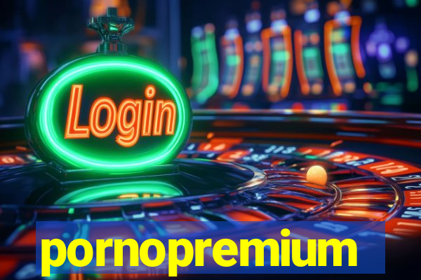 pornopremium