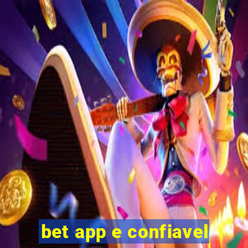 bet app e confiavel