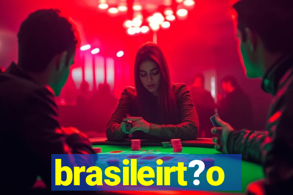 brasileirt?o